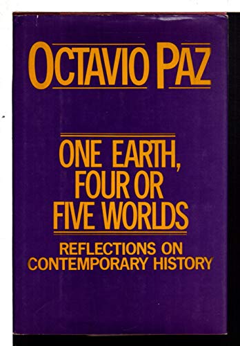 Imagen de archivo de One Earth, Four or Five Worlds : Reflections on Contemporary History a la venta por Better World Books