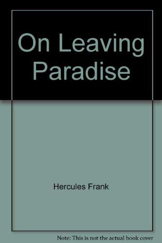 9780151699216: Title: On leaving paradise A novel