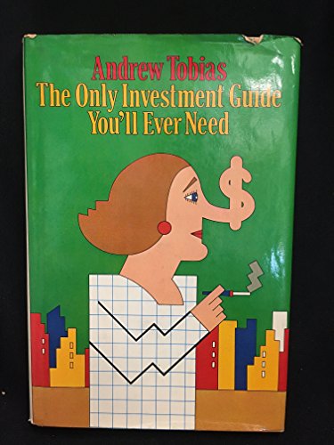 Beispielbild fr The Only Investment Guide You'll Ever Need zum Verkauf von Better World Books