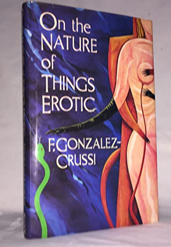 Stock image for On the Nature of Things Erotic for sale by beat book shop