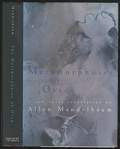 9780151705290: The Metamorphoses of Ovid: A New Verse Translation