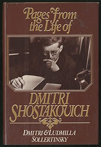 9780151707300: Pages from the Life of Dmitri Shostakovich