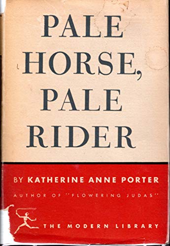 9780151707508: Pale horse, pale rider: Three short novels