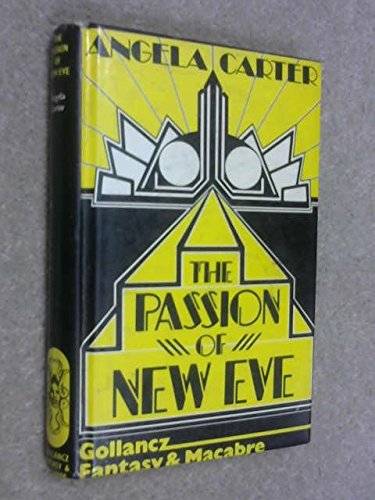 Beispielbild fr The Passion of New Eve zum Verkauf von ThriftBooks-Dallas