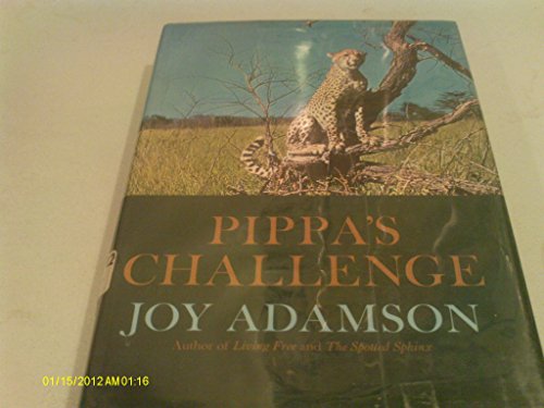 9780151719808: Pippa's Challenge by Joy Adamson (1972-01-01)