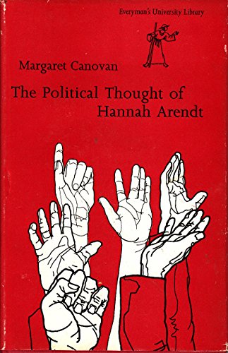 The Political Thought of Hannah Arendt