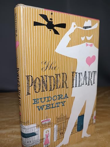 Ponder heart. - Welty, Eudora and Joe Krush,