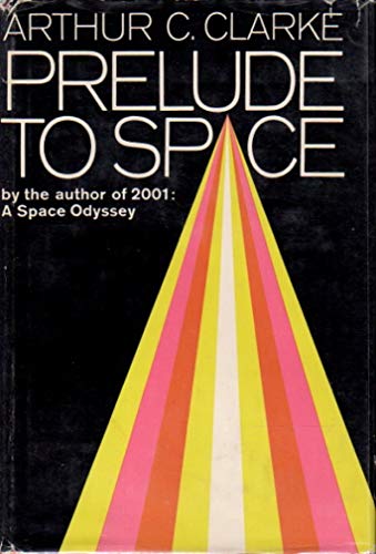 Stock image for Prelude to Space for sale by ThriftBooks-Dallas