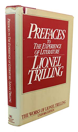 Beispielbild fr Prefaces to the Experience of Literature (The Works of Lionel Trilling) zum Verkauf von Wonder Book