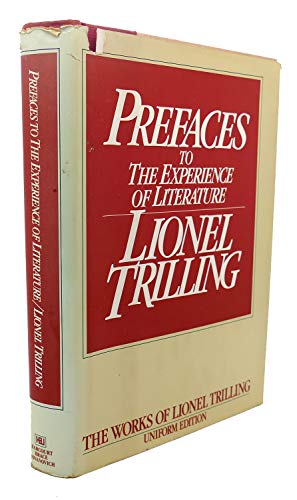 9780151739158: Prefaces to the Experience of Literature (The Works of Lionel Trilling)