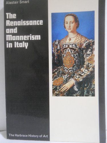 Beispielbild fr The Renaissance and Mannerism in Italy (HBJ Modern Classic) zum Verkauf von Wonder Book