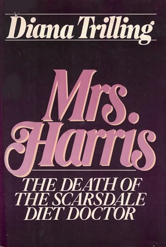 Imagen de archivo de Mrs. Harris : The Death of the Scarsdale Diet Doctor a la venta por Better World Books