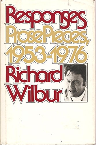 Beispielbild fr Responses: Prose Pieces, 1948-1976 zum Verkauf von ThriftBooks-Dallas