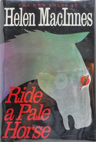 9780151772681: Ride a Pale Horse