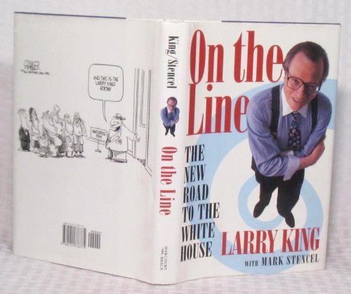 Imagen de archivo de On the Line: The New Road to the White House a la venta por Direct Link Marketing