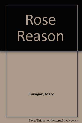 Stock image for Rose Reason for sale by Better World Books: West