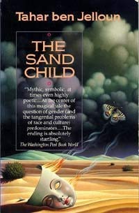 The Sand Child (English and French Edition) (9780151792870) by Ben Jelloun, Tahar