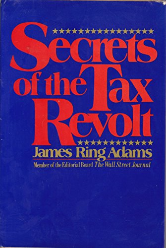 Immagine stock per Secrets of the Tax Revolt