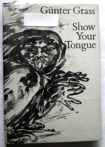 Imagen de archivo de Show Your Tongue a la venta por Better World Books