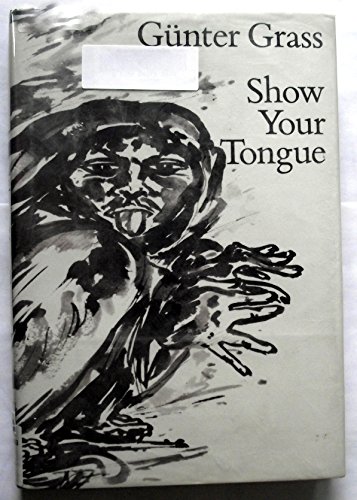 Stock image for Show Your Tongue for sale by Better World Books