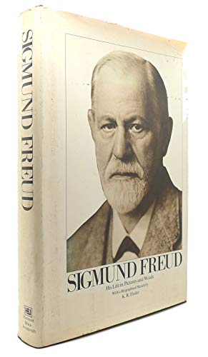 9780151825462: Sigmund Freud: His life in pictures and words