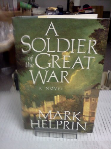 Imagen de archivo de A Soldier of the Great War a la venta por Your Online Bookstore
