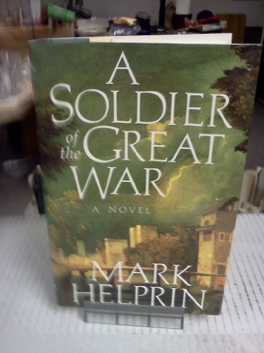 Stock image for A Soldier of the Great War for sale by Hawking Books