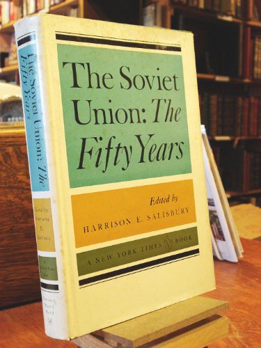9780151846054: ANATOMY OF THE SOVIET UNION (U.S. TITLE:THE SOVIET UNION THE FIFTY YEARS)