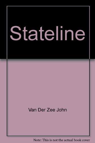 Stock image for Stateline for sale by Willis Monie-Books, ABAA