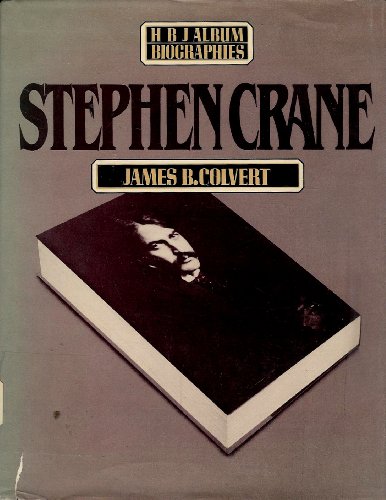 Stock-Bild f�r Stephen Crane (Hbj Album Biographies)