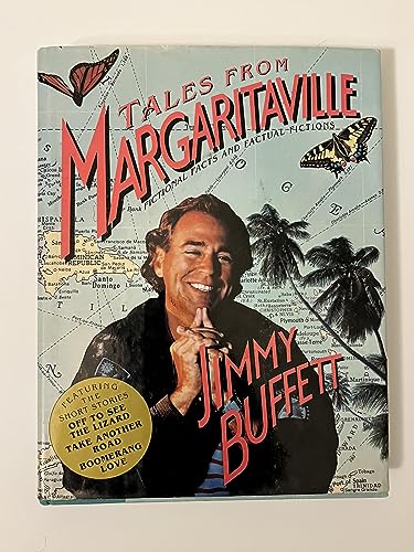 9780151879830: Tales from Margaritaville: Fictional Facts and Factual Fictions