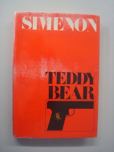 9780151883776: Teddy Bear. Translated by Henry Clay