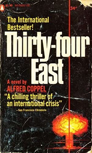 9780151899500: Thirty-Four East [First Edition]