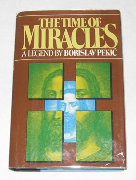 Stock image for A Time of Miracles for sale by Better World Books: West