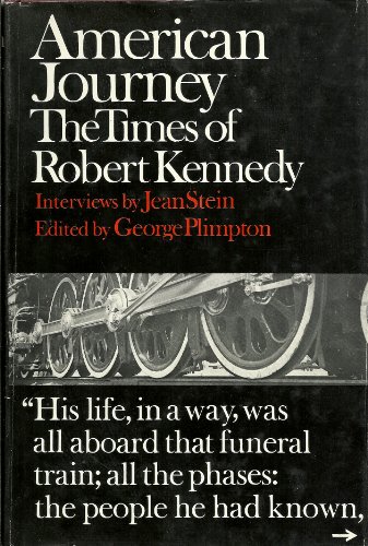 Beispielbild fr American Journey;: The Times of Robert Kennedy zum Verkauf von Wonder Book