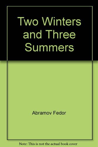 Imagen de archivo de Two Winters and Three Summers a la venta por These Old Books