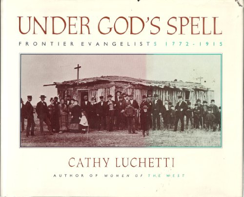 Beispielbild fr Under God's Spell zum Verkauf von Better World Books