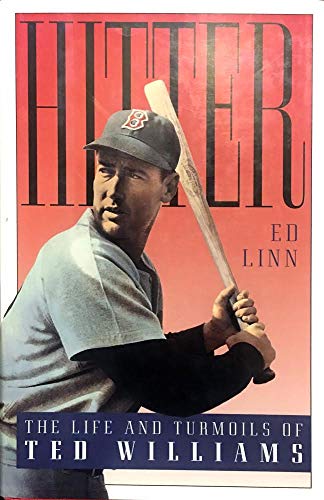 Beispielbild fr Hitter: The Life and Turmoils of Ted Williams zum Verkauf von ThriftBooks-Dallas