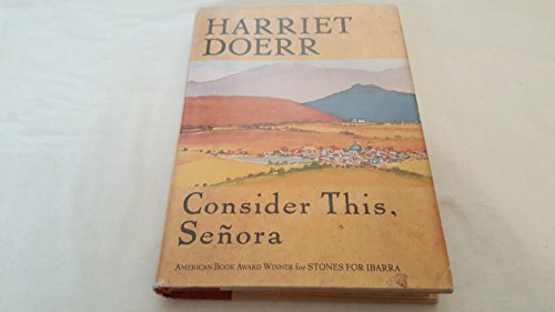 Stock image for Consider This, Senora for sale by Foxtrot Books