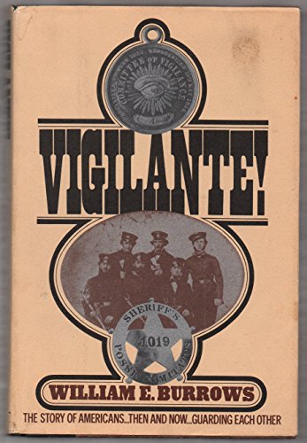 Stock image for Vigilante! for sale by HPB-Emerald