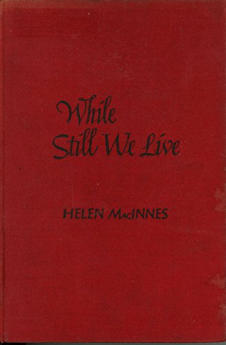 9780151960903: While Still We Live