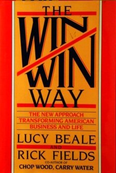 9780151972807: The win/win way: The new approach transforming American business and life