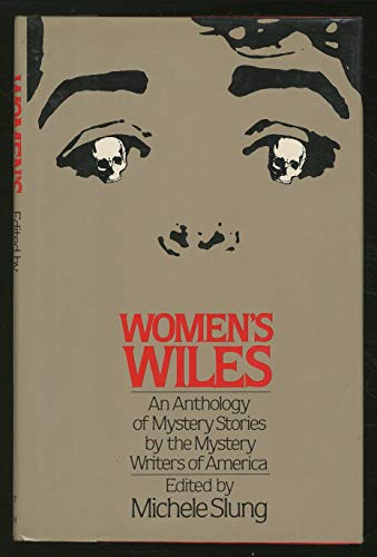9780151984213: Women's wiles: An anthology of mystery stories by the Mystery Writers of America