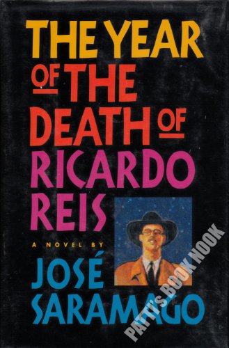 Stock image for The Year of the Death of Ricardo Reis for sale by Better World Books