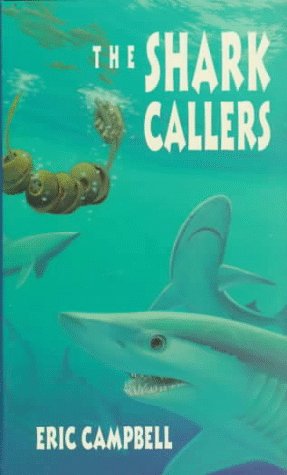 Beispielbild fr The Shark Callers zum Verkauf von Better World Books