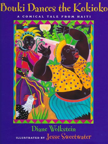 9780152000349: Bouki Dances the Kokioko: A Comical Tale from Haiti