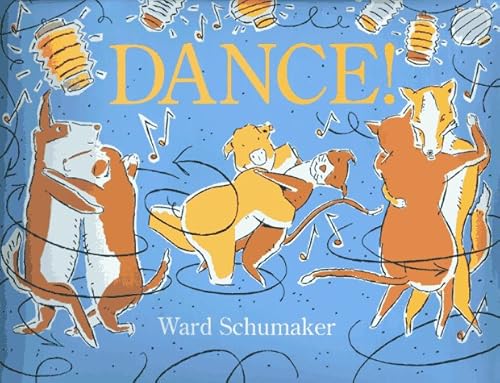 Beispielbild fr Dance! zum Verkauf von Better World Books: West