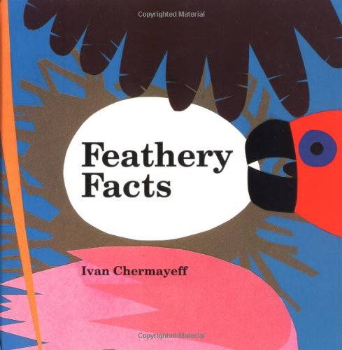 9780152001100: Feathery Facts