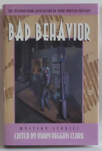 Beispielbild fr Bad Behavior **Signed** zum Verkauf von All-Ways Fiction