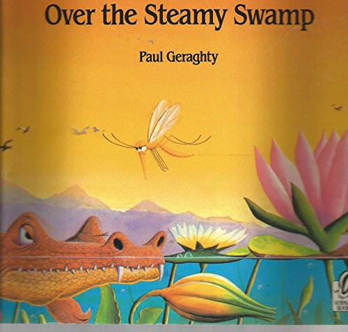 9780152002268: Over the Steamy Swamp